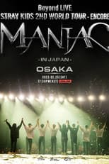 Poster for Beyond LIVE - Stray Kids 2nd World Tour "Maniac" Encore in Japan