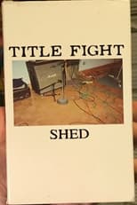 Poster for The Making of Shed