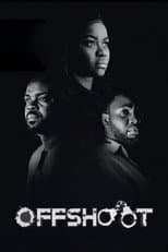 Poster for Offshoot