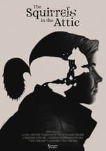 Poster for The Squirrels in the Attic