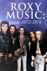 Poster for Roxy Music: Inside 1972-1974
