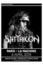 Poster for Satyricon - La Machine Du Moulin Rouge  (Paris, France 2015)
