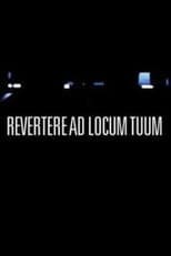Poster for Revertere Ad Locum Tuum