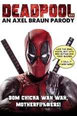 Poster for Deadpool XXX: An Axel Braun Parody