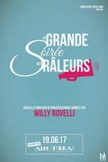 Poster for Willy Rovelli et la grande soirée des râleurs