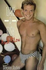 Poster for Make a Wish and Blow
