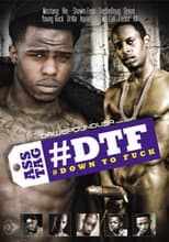 Poster for #DTF: #Down to Fuck