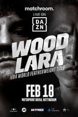 Poster for Leigh Wood vs. Mauricio Lara