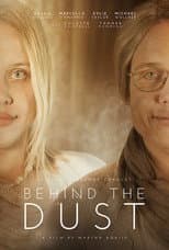 Poster for Behind The Dust