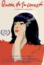 Poster for Queen de tu corazón