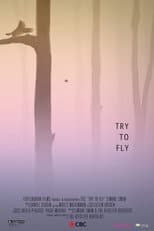 Poster for Try to Fly