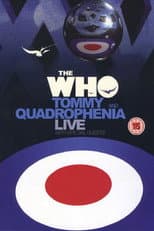 Poster for The Who | Tommy and Quadrophenia Live
