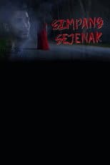 Poster for Simpang Sejenak