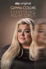 Poster for Gemma Collins: Everything. All at Once.