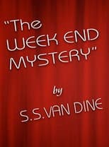 Poster for The Week End Mystery