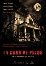 Poster for La casa de palos