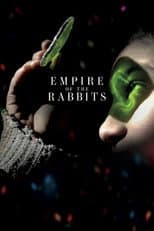 Poster for Empire of the Rabbits