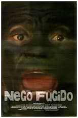 Poster for Nego Fugido