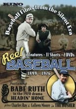 Poster for Reel Baseball - 1899-1926