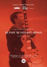 Poster for Be Pure. Be Vigilant. Behave.