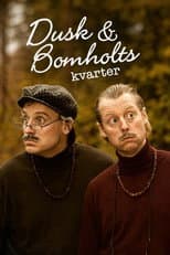 Poster for Dusk og Bomholts kvarter