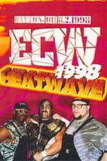 Poster for ECW Heat Wave 1998