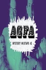 Poster for AGFA Mystery Mixtape #5: Haunted Lives