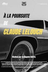 Poster for À la poursuite de Claude Lelouch