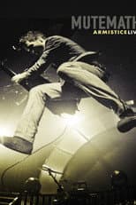 Poster for MUTEMATH: Armistice Live