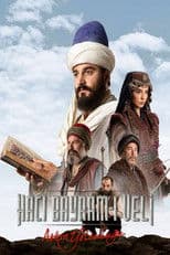 Poster for Aşkın Yolculuğu: Hacı Bayram-ı Veli