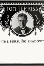 Poster for The Pursuing Shadow
