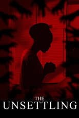 Poster for The Unsettling