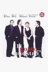 Poster for El gusto es nuestro