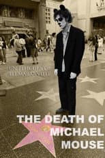 Poster for The Death of Michael Mouse