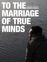 Poster for To the Marriage of True Minds