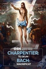 Poster for Charpentier: Te Deum, Bach: Magnificat