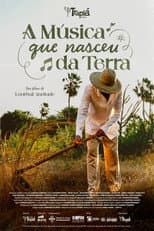 Poster for A música que nasceu da terra