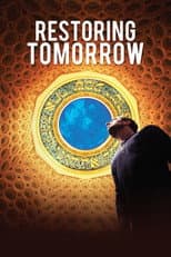 Poster for Restoring Tomorrow