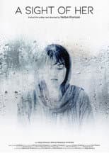 Poster for A Sight of Her