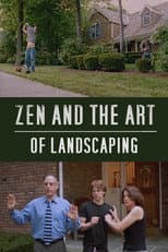 Poster for Zen and the Art of Landscaping
