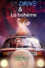Poster for ENO's Drive & Live: La Bohème