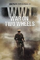 Poster for WW1 - War on Two Wheels