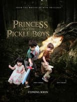 Poster for Princess and the Pickle Boys