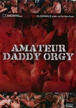 Poster for Amateur Daddy Orgy