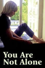 Poster for You Are Not Alone