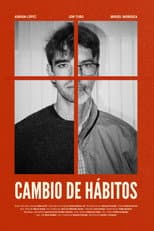 Poster for Cambio de Hábitos