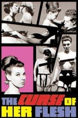 Poster for The Curse of Her Flesh