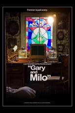 Poster for Gary and Milo