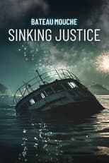 Poster for Bateau Mouche: Sinking Justice
