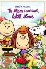 Poster for Snoopy Presents: To Mom (and Dad), with Love